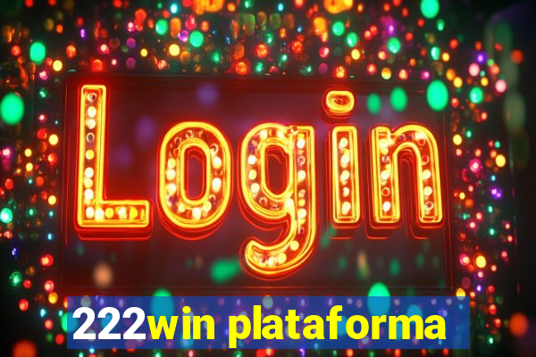 222win plataforma